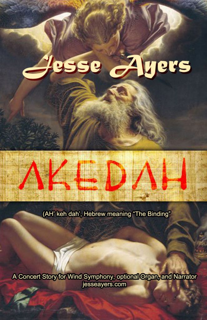 Cover of "Akedah" by Jesse Ayers for narrator and  symphonic band