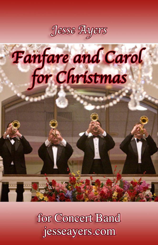 Cover of "Fanfare and Carol for Christmas" by Jesse Ayers symphonic band