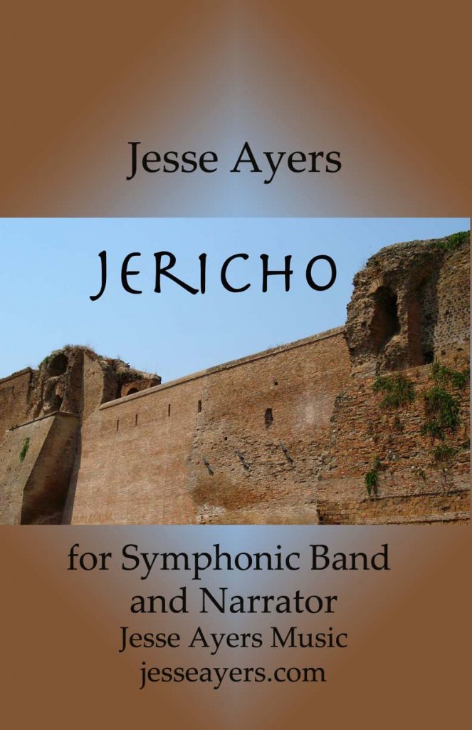 Cover of "Jericho" by Jesse Ayers for narrator and  surround-sound symphonic band